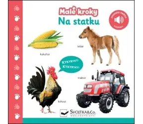 Svojtka & Co. Malé kroky Na statku / od 2 let