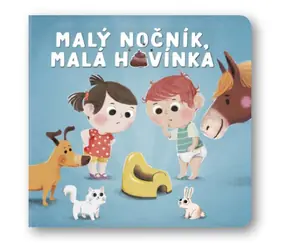 Svojtka & Co. Malý nočník, malá hovínka / od 1 roku