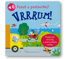 Svojtka & Co. Vrrrum! Posuň a poslouchej! / od 3 let