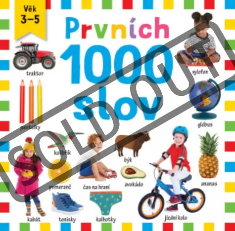 Svojtka & Co. Prvních 1000 slov / od 3 let